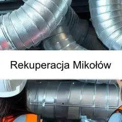 Rekuperacja Mikołów: korzyści i proces montażu systemu